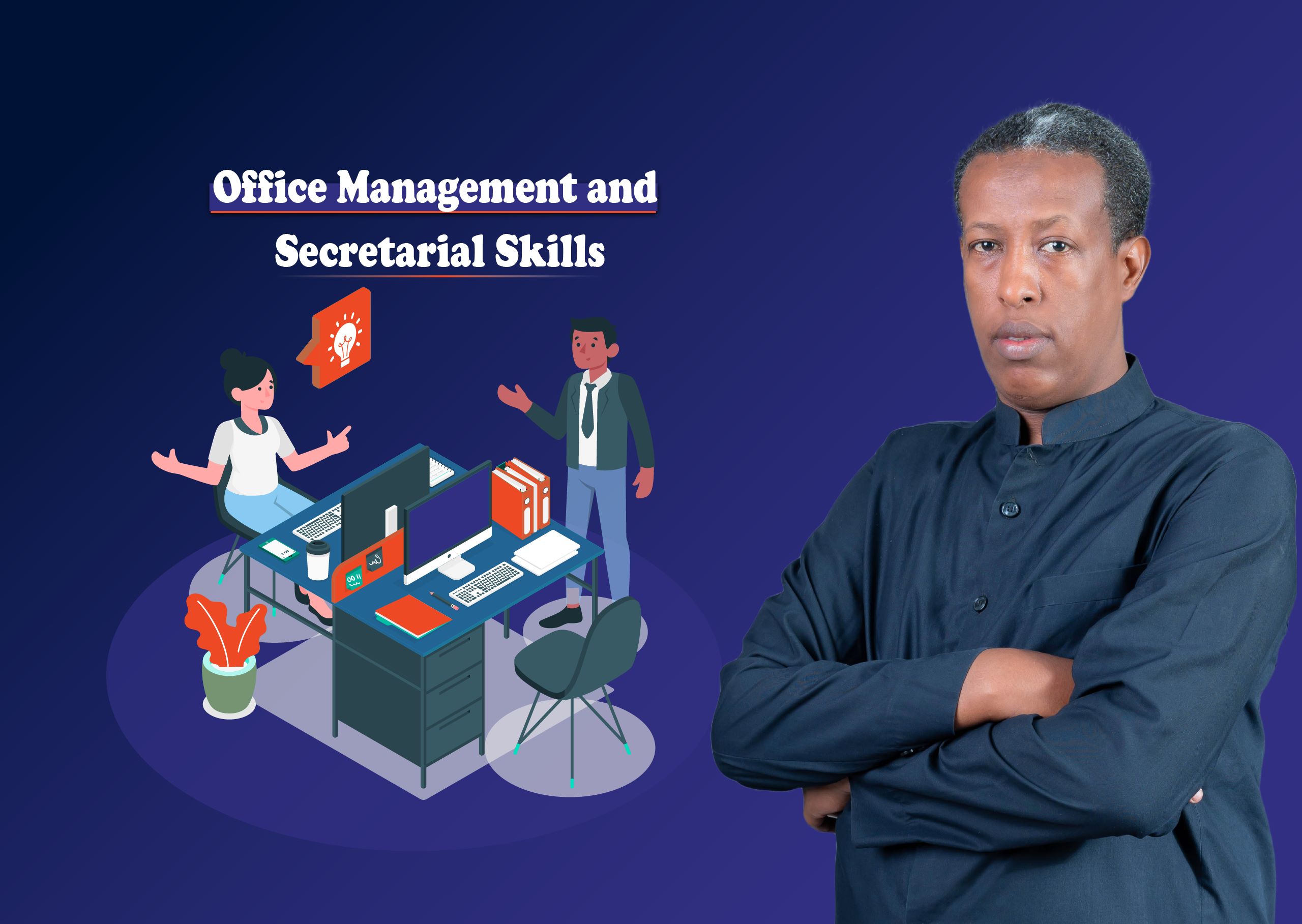 Office Management and Secretarial Skills