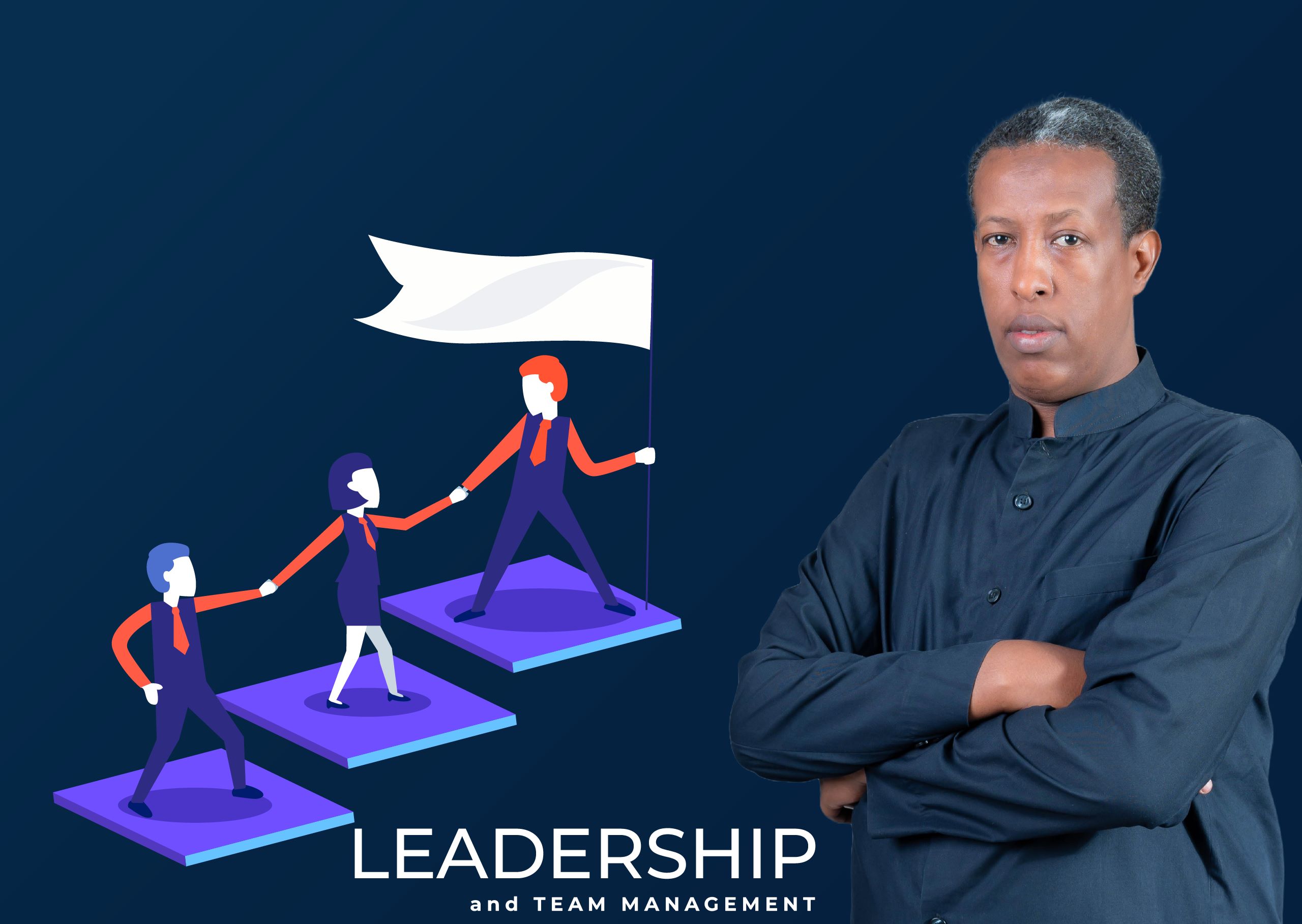 Leadership and Team Management